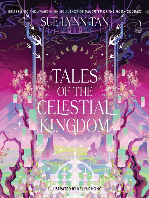 Title details for Tales of the Celestial Kingdom by Sue Lynn Tan - Available